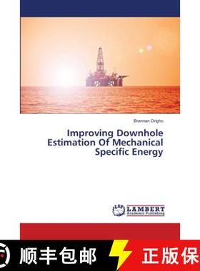 预订 Improving Downhole Estimation Of Mechanical Specific Energy [9783659484636]