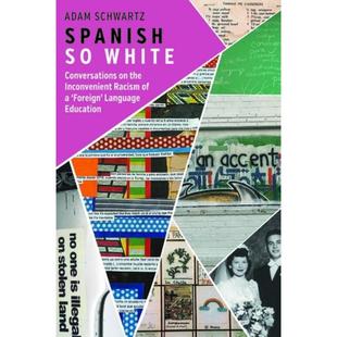 White Racism Inconvenient 4周达 the Foreign 9781800416895 Education Spanish Conversations Language