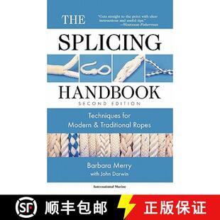 【3-4周达】The Splicing Handbook: Techniques for Modern and Traditional Ropes [9780071354387]