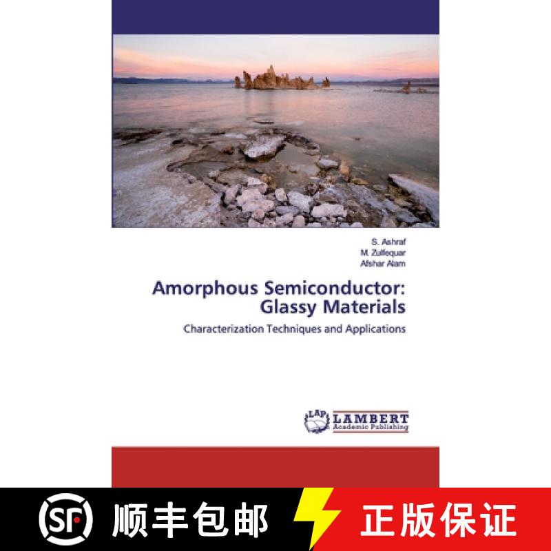预订 Amorphous Semiconductor: Glassy Materials [9786200485267]