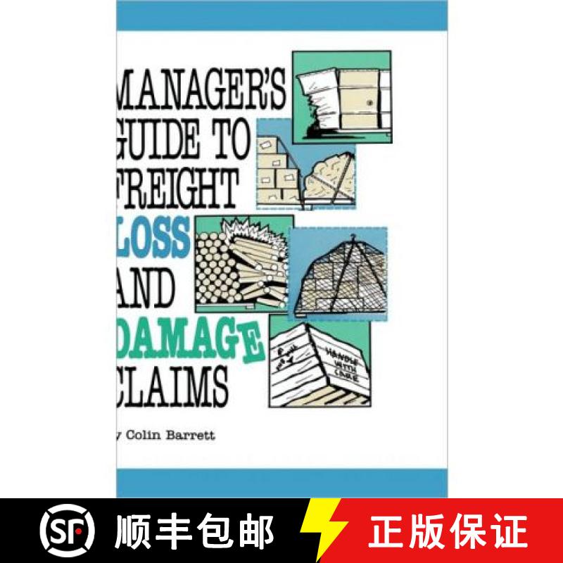 【3-4周达】Manager's Guide to Freight Loss and Damage Claims [9780874080483]