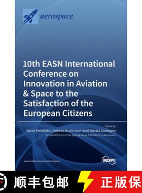 【3-4周达】10th EASN International Conference on Innovation in Aviation & Space to the Satisfaction o... [9783036542256]