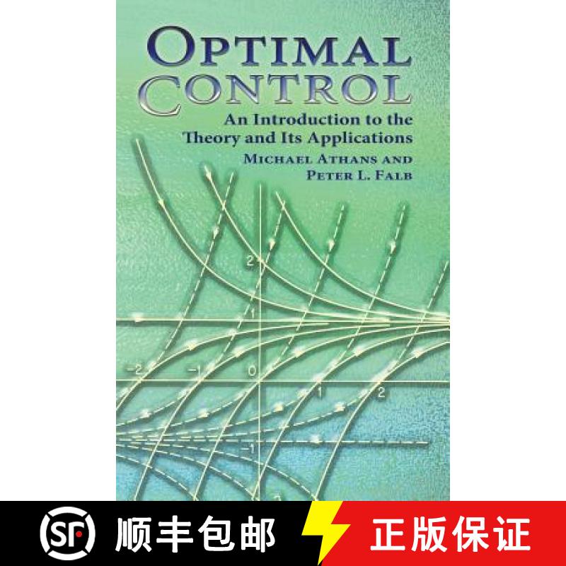 【3-4周达】Optimal Control: An Introduction to the Theory and Its Applications [9780486453286]