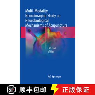 Neuroimaging Neurobiological Acupuncture Multi 4周达 9789811352645 Modality Mechanisms Study