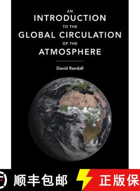【3-4周达】An Introduction to the Global Circulation of the Atmosphere [9780691148960]