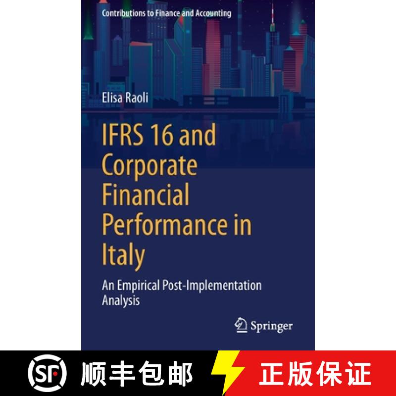 【4周达】IFRS 16 and Corporate Financial Performance in Italy : An Empirical Post-Implementation Anal... [9783030716356]