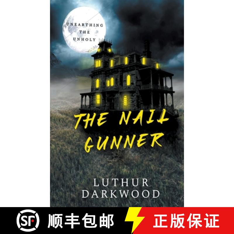 【3-4周达】The Nail Gunner [9798223739975]