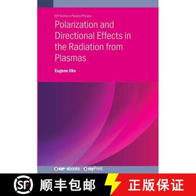 【3-4周达】Polarization and Directional Effects in the Radiation from Plasmas [9780750362863]