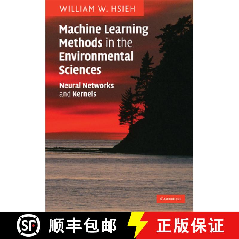 【3-4周达】Machine Learning Methods in the Environmental Sciences: Neural Networks and Kernels [9780521791922]