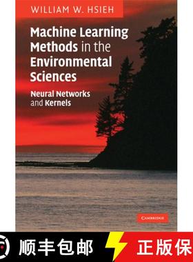 【3-4周达】Machine Learning Methods in the Environmental Sciences: Neural Networks and Kernels [9780521791922]