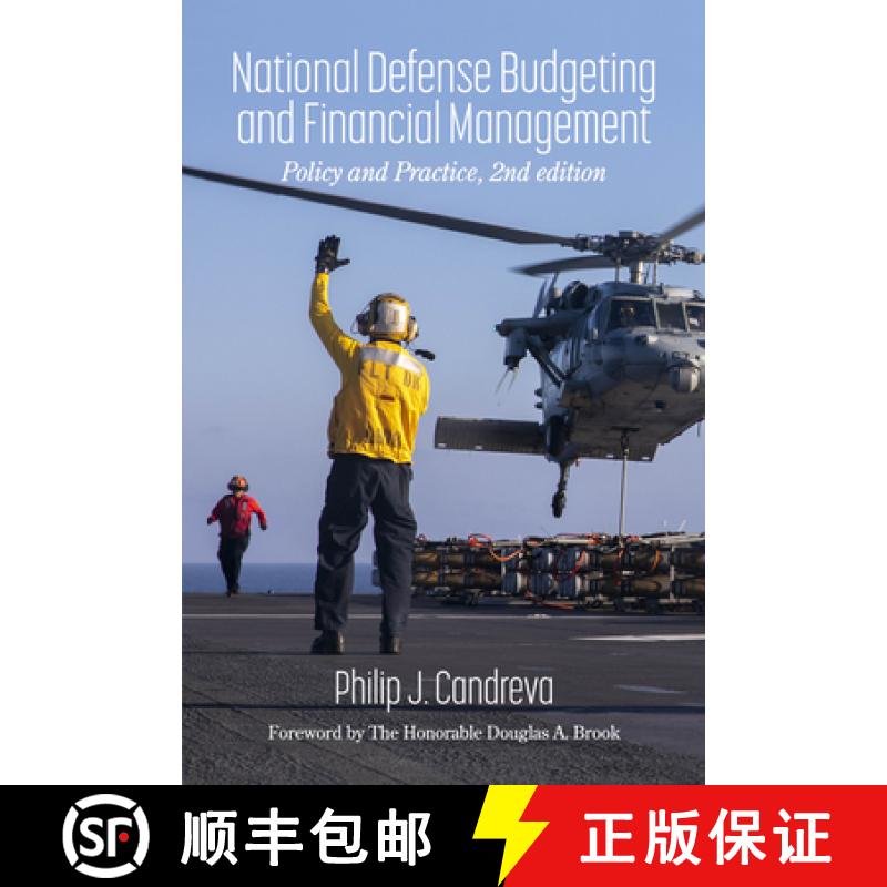 【3-4周达】National Defense Budgeting and Financial Management: Policy and Practice, 2nd Edition [9798887305059]