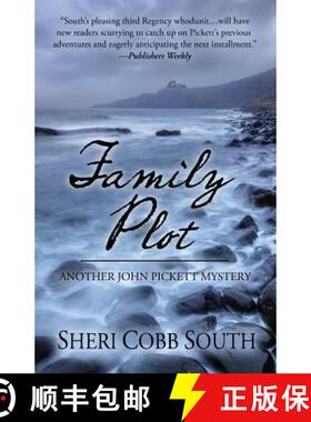 【3-4周达】Family Plot: Another John Pickett Mystery [9780692978887]