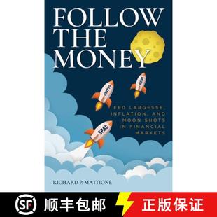 3周达 Money the Largesse Shots Financial Moon Follow and Inflation 9781638379690 Markets Fed