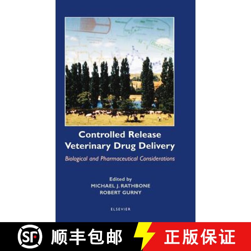 【2-3周达】Controlled Release Veterinary Drug Delivery: Biological and Pharmaceutical Considerations [9780444829924]