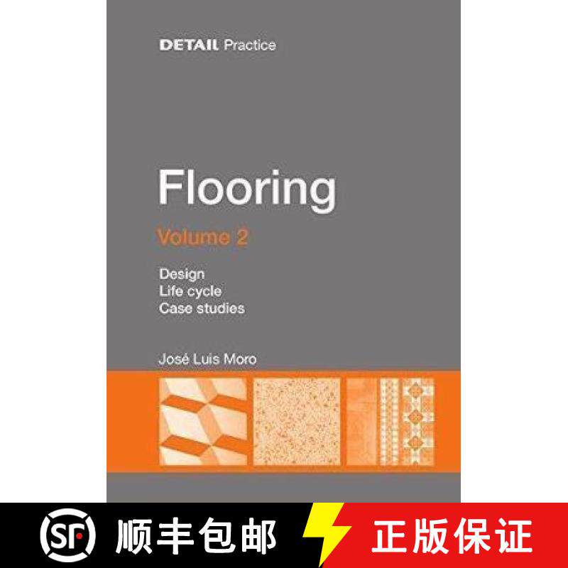 预订 Flooring Volume 2: Design, Life Cycle, Case Studies [9783955533137]