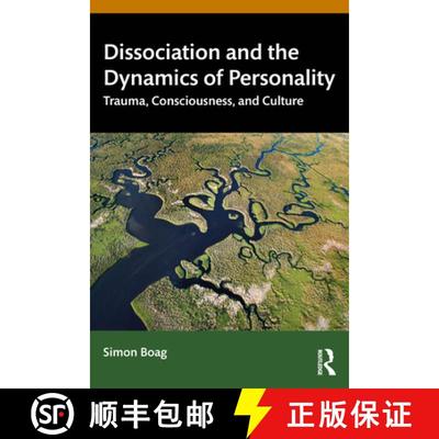 【3-4周达】Dissociation and the Dynamics of Personality: Trauma, Consciousness, and Culture [9780367428976]