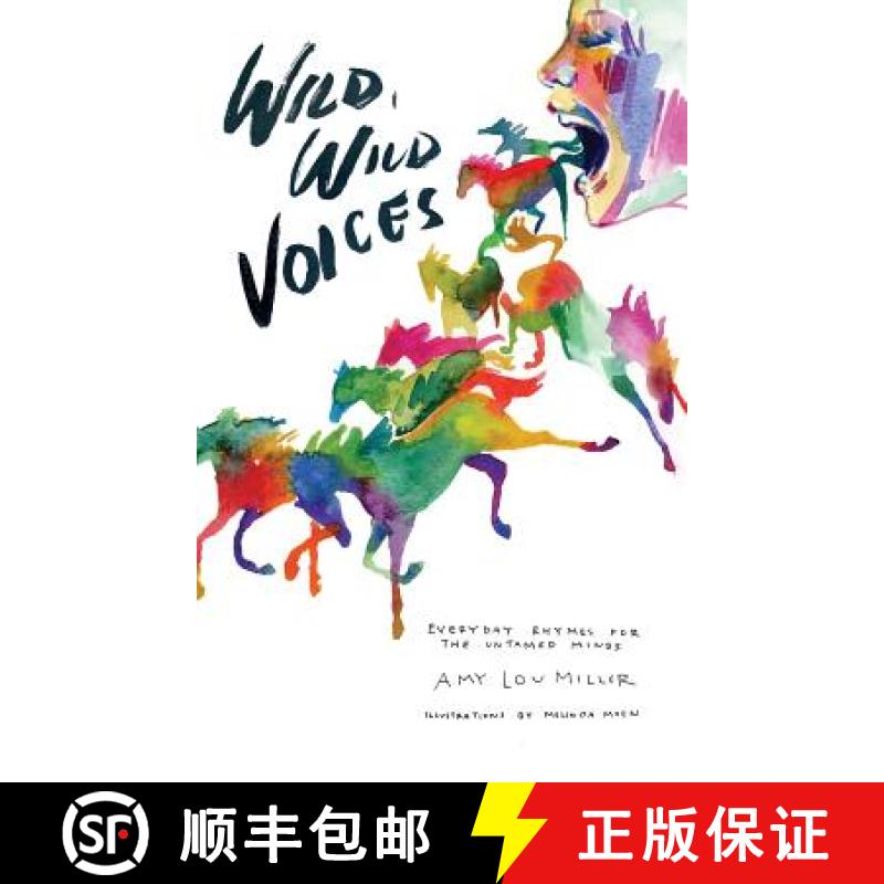 【3-4周达】Wild, Wild Voices: Everyday Rhymes for the Untamed Minds [9780692836293]