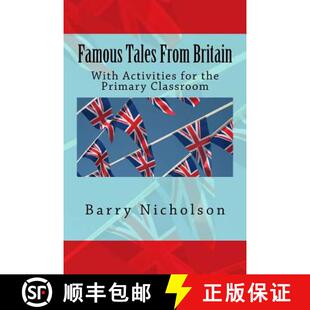 【3-4周达】Famous Tales From Britain: With Activities for the Primary Classroom [9780993243820]