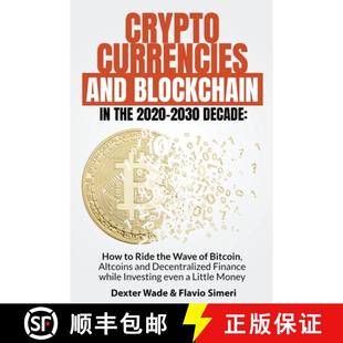 Wave Ride Bitcoin Blockchain 2020 Decade the 9798215494387 ... Cryptocurrencies 4周达 How and 2030