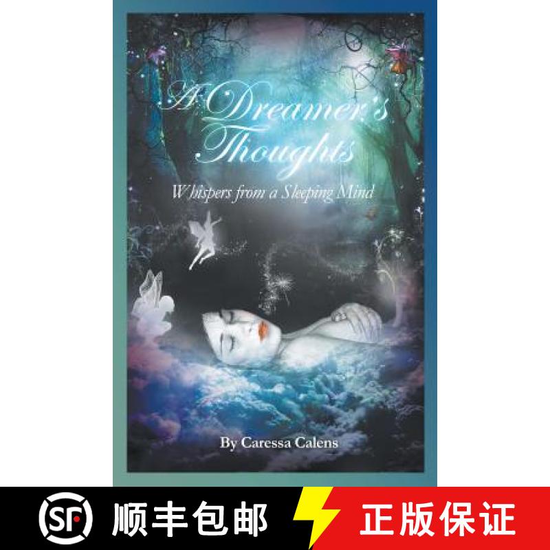 【3-4周达】A Dreamer's Thoughts: Whispers from a Sleeping Mind [9781625163899]图片