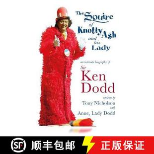 Ash Sir and Knotty Squire Ken biography his Dodd intimate 4周达 9781914227363 Lady