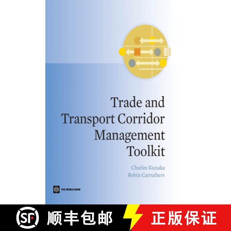 预订 Trade and transport corridor management toolkit: connecting smallholders to knowledge, networks,... [9781464801433]