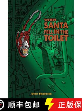 【3-4周达】When Santa fell in the toilet: Christmas in danger [9789163977206]