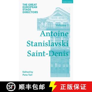 Great Directors The Saint 9781350445680 Stanislavski European 4周达 Volume Stage Denis Antoine