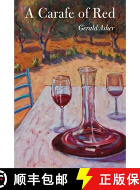 【3-4周达】A Carafe of Red (First Edition) [9780520270329]