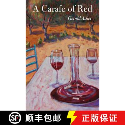 【3-4周达】A Carafe of Red (First Edition) [9780520270329]