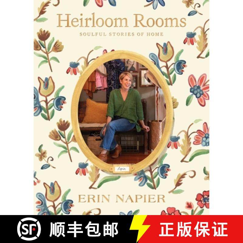 【3-4周达】Heirloom Rooms: Soulful Stories of Home [9781982190439]
