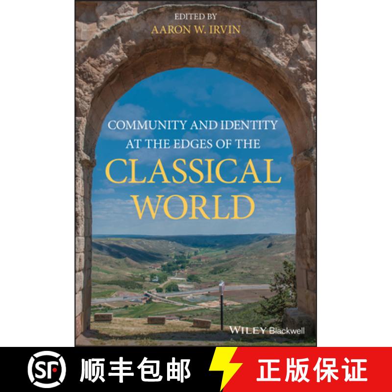 【3-4周达】Community And Identity At The Edges Of The Classical World [Wiley古典研究] [9781119630715]