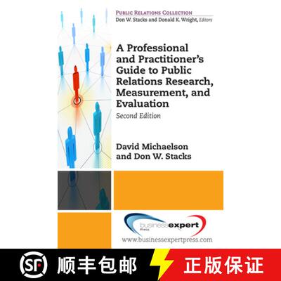 预订 A Professional and Practitioner's Guide to Public Relations Research, Measurement, and Evaluatio... [9781606499849]