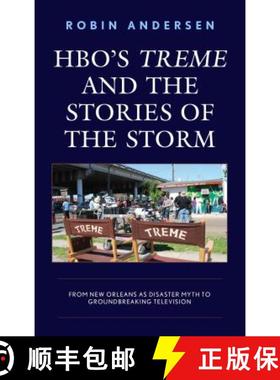 预订 HBO's Treme and the Stories of the Storm : From New Orleans as Disaster Myth to Groundbreaking T... [9781498519892]