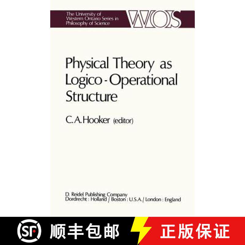 【3-4周达】Physical Theory as Logico-Operational Structure [9789400997714]