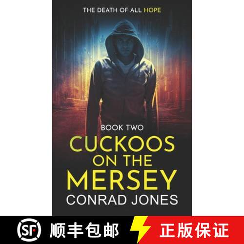 【3-4周达】Cuckoos on the Mersey. The Death of all Hope [9781739406646]