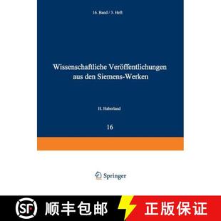Sechzehnter 9783642988394 Wissenschaftliche den Siemens aus 4周达 Veröffentlichungen Band Werken