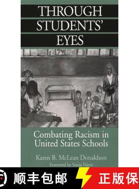 预订 Through Students' Eyes: Combating Racism in United States Schools [9780275958183]