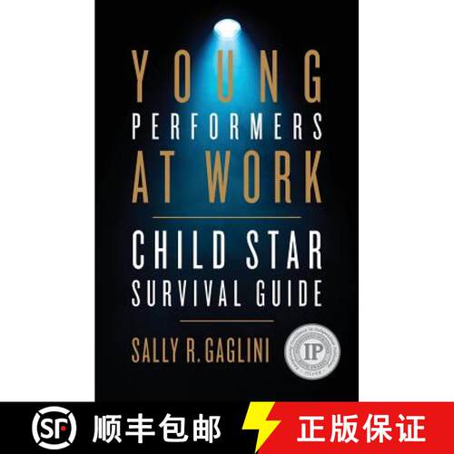 【3-4周达】Young Performers at Work: Child Star Survival Guide [9780996368407]