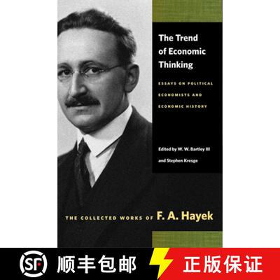【3-4周达】The Trend of Economic Thinking: Essays on Political Economists and Economic History [9780865977426]