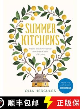【3-4周达】Summer Kitchens: Inside Ukraine's Hidden Places of Cooking and Sanctuary [9781681885704]