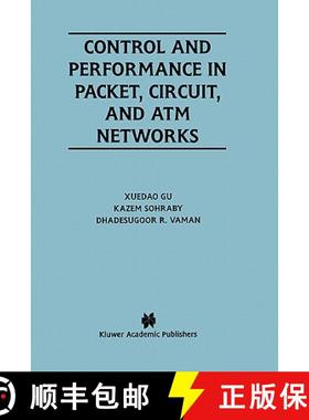 【3-4周达】Control and Performance in Packet, Circuit, and ATM Networks [9780792396253]