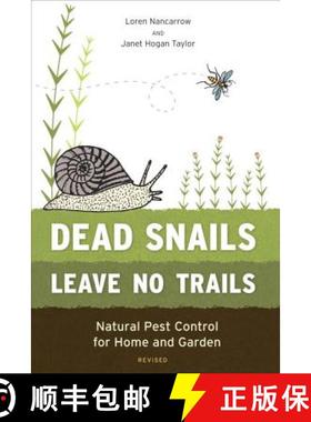 预订 Dead Snails Leave No Trails: Natural Pest Control for Home and Garden [9781607743194]