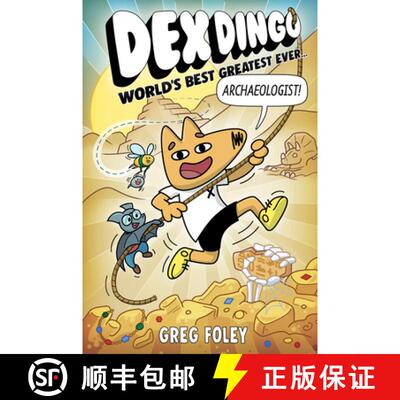 【3-4周达】Dex Dingo: World's Best Greatest Ever Archaeologist [9781368096935]