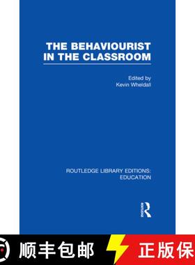 【3-4周达】THE BEHAVIOURIST IN THE CLASSROOM [9780415678469]