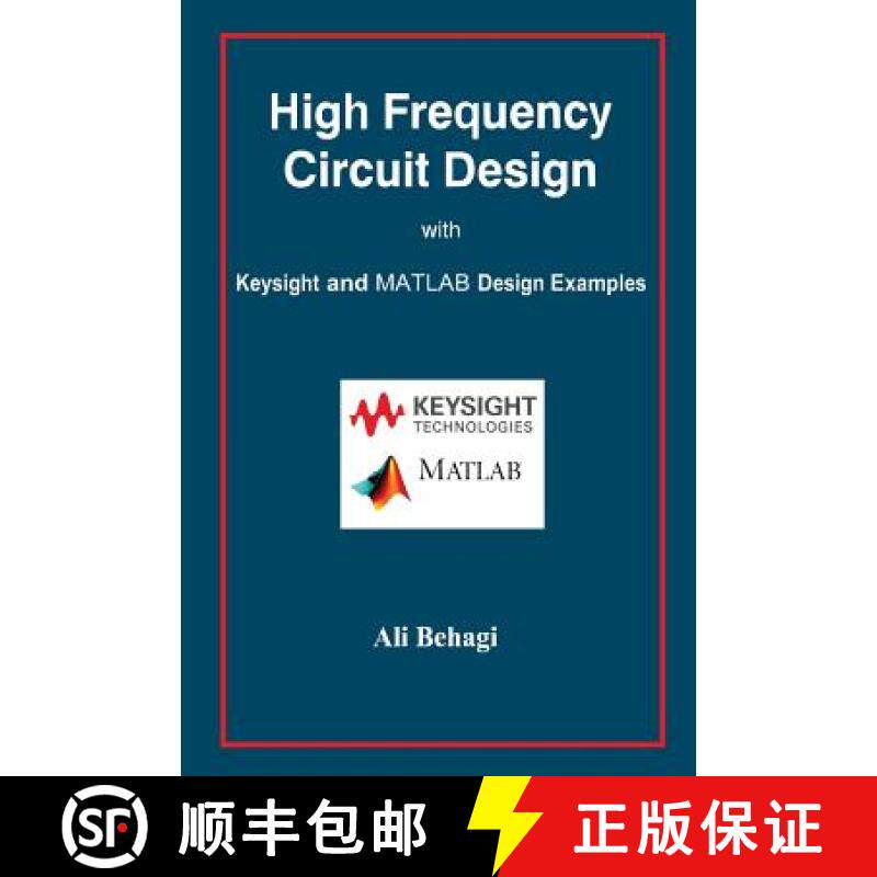 【3-4周达】High Frequency Circuit Design: with Keysight and MATLAB Design Examples [9780996446679]