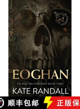 【3-4周达】Eoghan: The Boston Syndicate, Book Three [9781962781077]