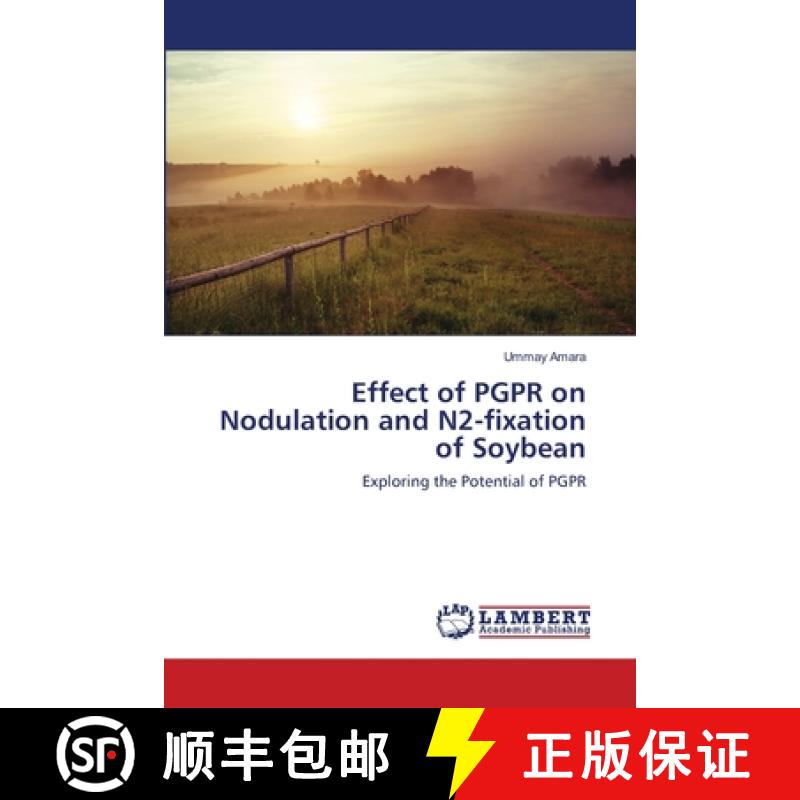 预订 Effect of PGPR on Nodulation and N2-fixation of Soybean [9783659261992]