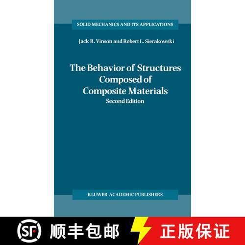 【3-4周达】精装 The Behavior of Structures Composed of Composite Materials (2nd ed. 2008) [9781402009044]
