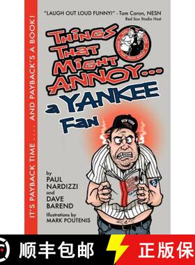 【3-4周达】Things That Might Annoy A Yankee Fan [9780967976211]